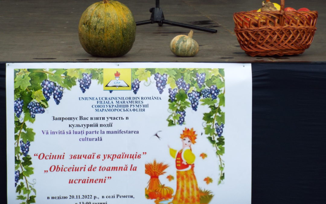 Evenimentul „Obiceiuri de toamnă la ucraineni” organizat la Remeți